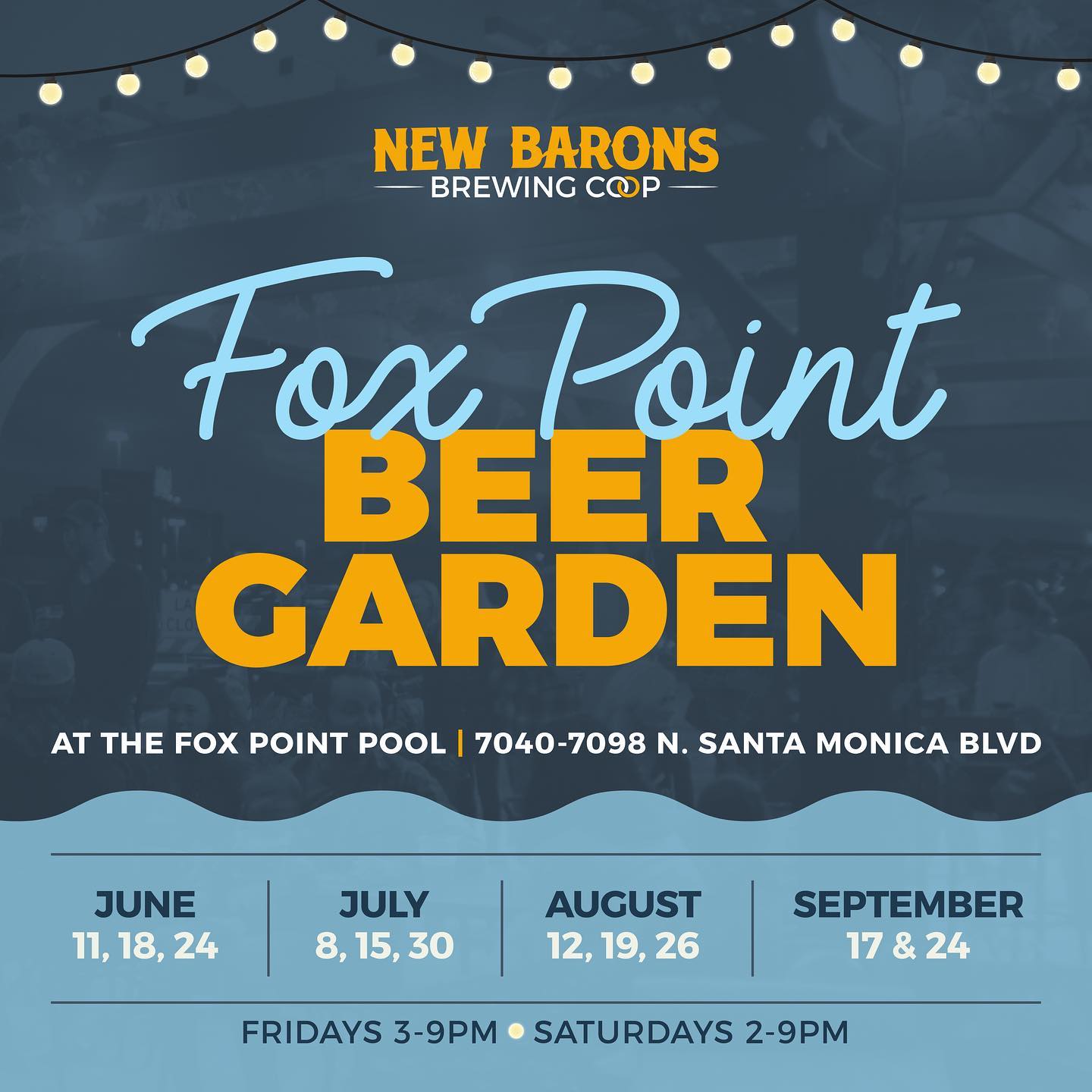 🍻Introducing, the New Barons Brewing Fox Point Beer Garden🎉

We are very excited to announce that this summer, we will have a series of beer gardens between June and September in Fox Point! The beer garden will be located in the area outside of the Fox Point Pool on Santa Monica Blvd. We will be open 11 evenings this summer and can’t wait to kick off the party on Saturday, June 11th! Which dates will you be stopping by?!
.
Open on Fridays 3pm-9pm & Saturdays 2pm-9pm
.
🍺 Saturday June 11 (Season Opener!)
🍺 Saturday June 18
🍺 Friday June 24
🍺 Friday July 8
🍺 Friday July 15
🍺 Saturday July 30
🍺 Friday August 12
🍺 Friday August 19
🍺 Friday August 26
🍺 Saturday September 17
🍺 Saturday September 24